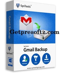 SysTools Gmail Backup 9.3 Crack + Serial Key Full Activate [2024]