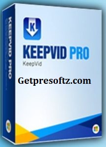 KeepVid Pro 8.3.1 Crack + Serial Key [Full Activate] 2024