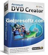 Aimersoft DVD Creator 21.1.10 Crack + Registration Code 2024
