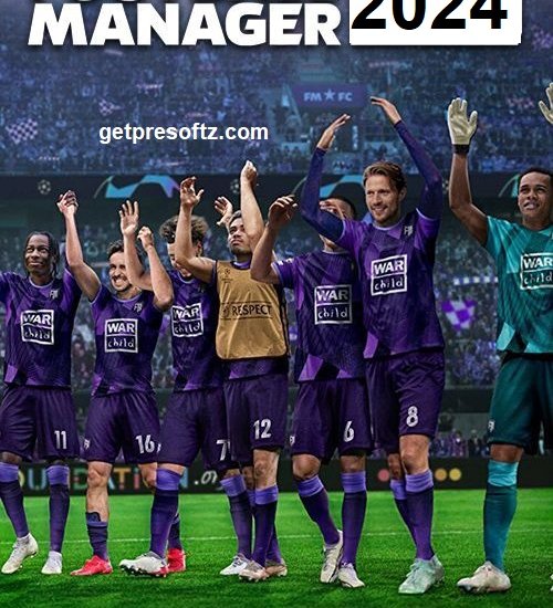 Download Football Manager 2024 Full Activated