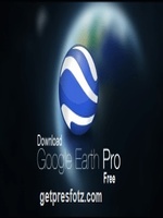 Google Earth Pro 7.3.6.9345 Crack License Key [Latest-2024]