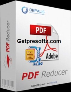 ORPALIS PDF Reducer Pro 4.2.2 Crack + License Key [Latest-2024]