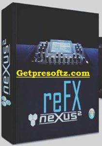 ReFX Nexus 4.5.4 Crack With Serial Key 2024 [Updated]