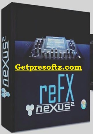 Download ReFX Nexus Pro Full Activated 2024