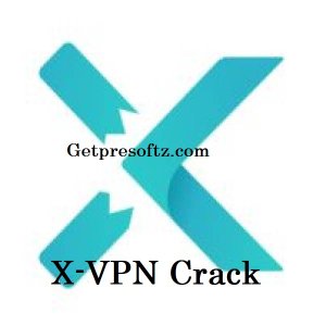 X-VPN 195.1 Crack Free Download [Premium Unlock] 2024